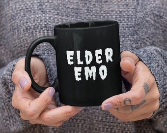Elder Emo Black Mug Goth Mug Goth Gift Emo Gift Emo Coffee Mug Elder Emo Mug Elder Emo Gift Pastel Goth Gift Emo Forever Mug 2000s Mug