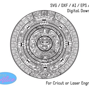 Aztec Mayan Calendar Traditional - for Cricut Glowforge Epilog  K40 Digital Download