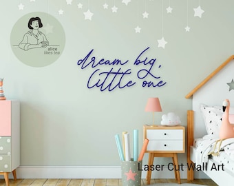 Dream Big Little One - Holz Wortkunst - Kalligraphie - Perfektes Geschenk - Kinder Schlafzimmer Dekor - Kinderzimmer