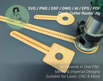 Universal Circle Cutting Jig for Router - Digital Download - Laser or CNC - dxf ai pdf png svg dwg