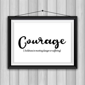 Definition Courage Printable Poster 8x10