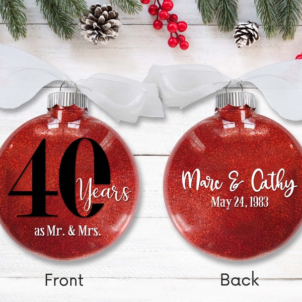 40th Wedding Anniversary Christmas Ornament – Personalized with Wedding Date - 40 Years as Mr & Mrs - Gift for Married Couple