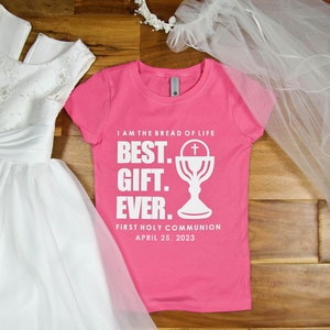 First Communion Gift for Girls - 1st Holy Communion T-Shirt - Custom Catholic Tee for Kids - Best Gift Ever