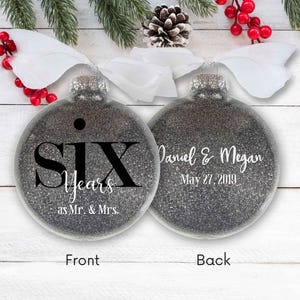 Personalized 6th Anniversary Ornament: Iron Color Glitter, Six Years