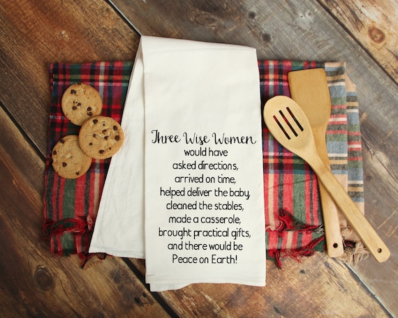 Three Wise Women Kitchen Tea Towel - Christmas Flour Sack Towel - Christian Farmhouse Decor