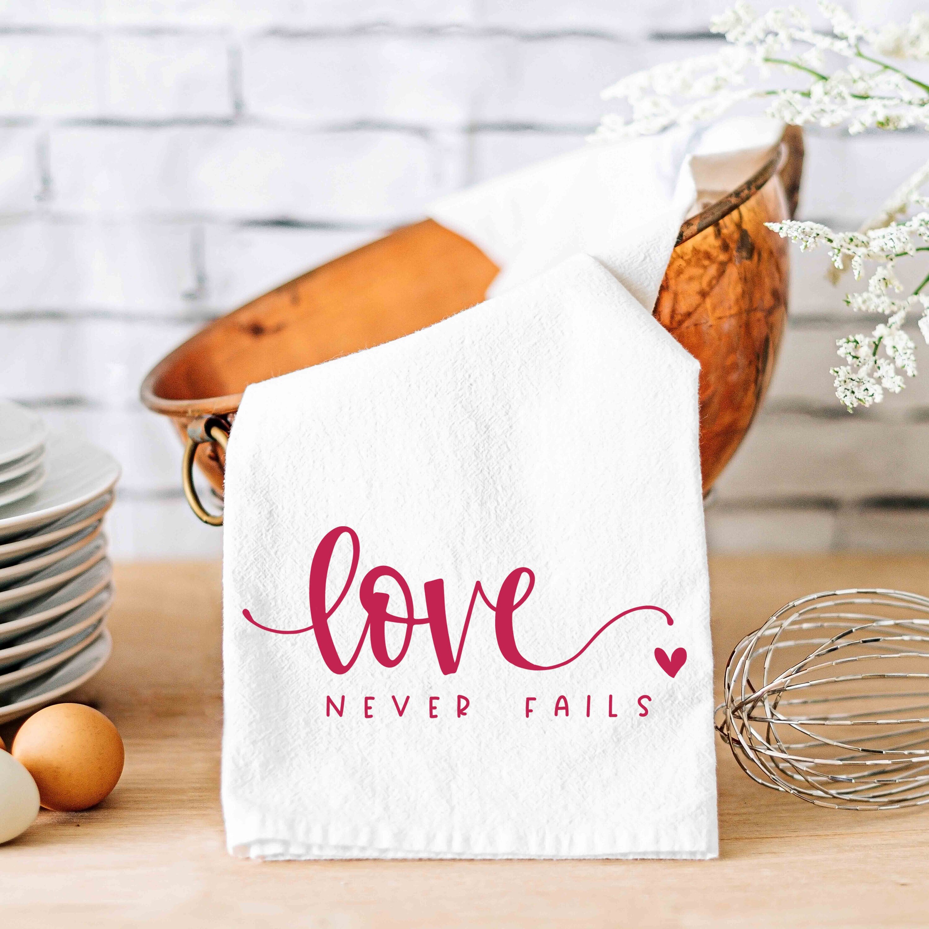 Love Never Fails {Towel} Love Never Fails {Towel}