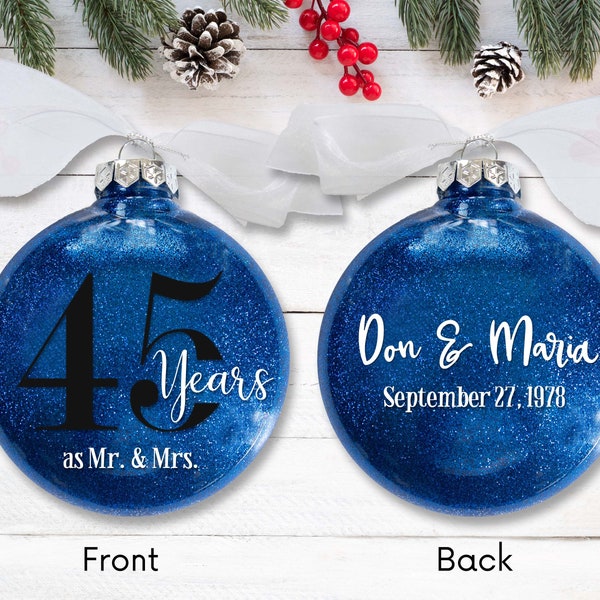 45th Wedding Anniversary Christmas Ornament – Personalized with Wedding Date - 45 Years as Mr & Mrs - Gift for Married Couple