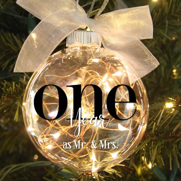 One Year Anniversary Gift – 1st First Wedding Anniversary Lighted Christmas Ornament – One Year as Mr & Mrs – Personalized with Wedding Date