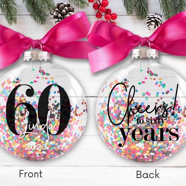 Personalized 60th Birthday Ornament - Fun Confetti Glitter Christmas Ornament - Cheers to Sixty Years