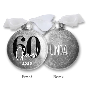 60th Birthday Personalized Christmas Ornament – Cheers to Sixty Years - Custom Name Glitter Ornament
