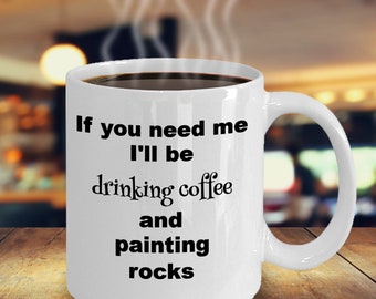 Rock painting gift, Gift for rock painter, Crafter present, Coffee mug for rock painter, Rock painting, Rock art mug, Rock decor mug