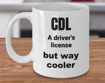 CDL Graduate Coffee Mug, Big Rig Truck Driver Gift