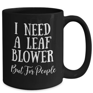 Loner Coffee Mug, Leave Me Alone, Gift for Anti Social Friend, Gift for Reclcusive, Go Away, Beat It, Let Me Alone