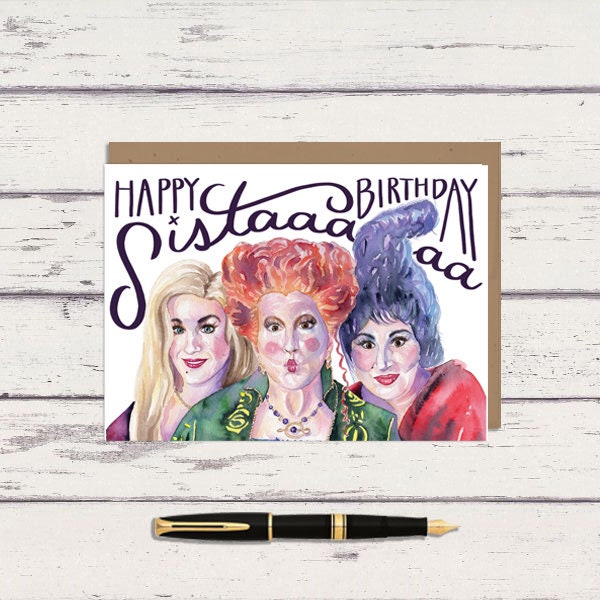 Happy Birthday Sista Sanderson Sister 5x7 Greeting Card/ 60LB A7 Card / Hocus Pocus fan art / Birthday / Funny Card / Fall / Halloween Card