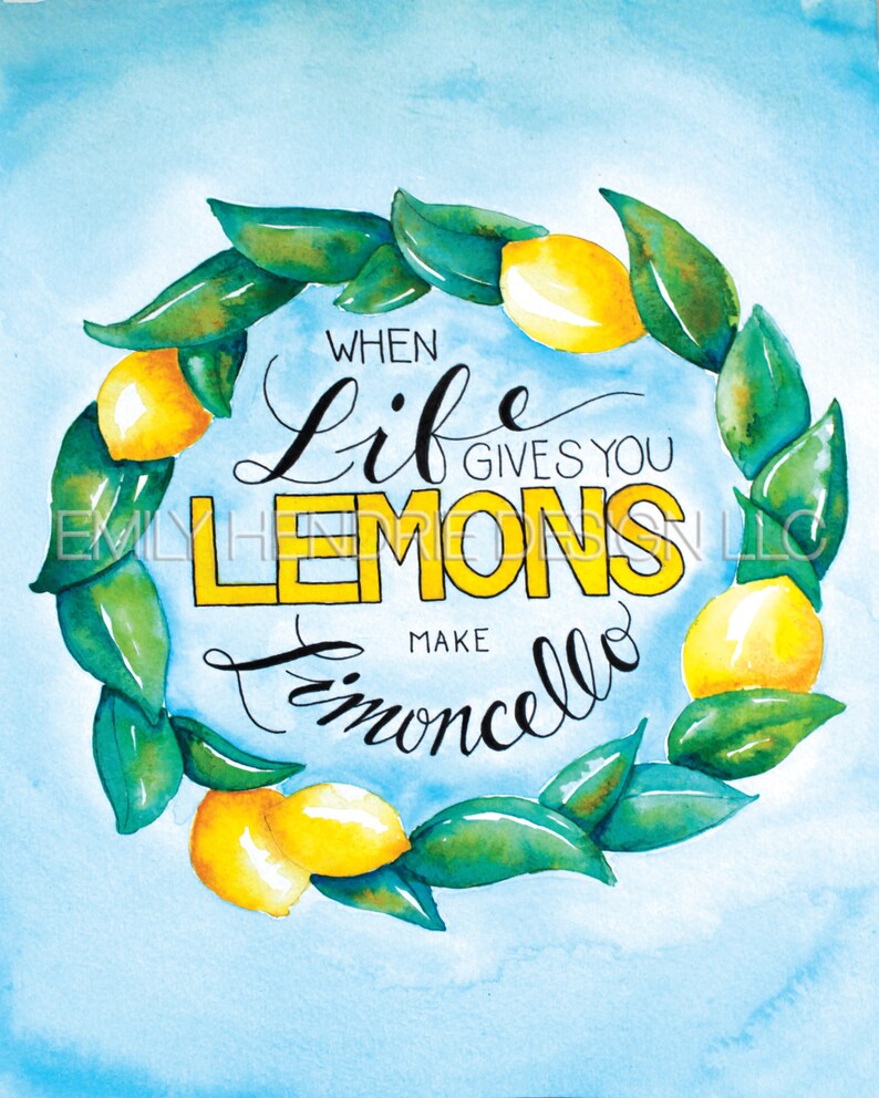 When Life Gives You Lemons Make Limoncello Print / Italian Art Etsy