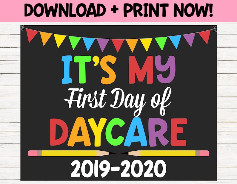 first-day-of-daycare-sign-1st-day-of-daycare-sign-day-care-etsy