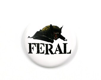 FERAL - Bat Button