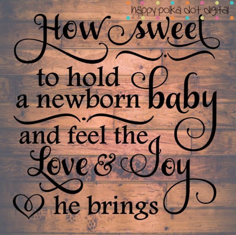 Free Free Sweet Baby Svg 803 SVG PNG EPS DXF File