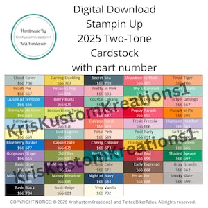 May include: A chart with a grid of color swatches and corresponding numbers. The chart is titled "Digital Download Stampin Up 2025 Two-Tone Cardstock with part number". The colors include shades of blue, green, red, pink, purple, brown, gray, and black.