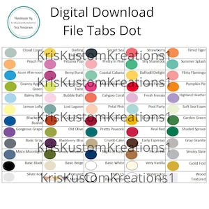 May include: A chart of 40 different colored circles with names of colors and descriptive names for each color. The chart is titled "Digital Download File Tabs Dot".
