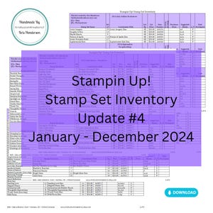 May include: A purple and white chart with the title "Stampin Up! Stamp Set Inventory Update #4 January - December 2024". The chart lists various stamp sets with their names, catalogue numbers, prices, and purchase dates.