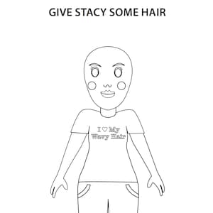 Printable Activity Give Stacy Some Hair Page for Kids or Adults | Instant Download PDF