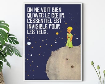 PRINTABLE The Little Prince-Le Petit Prince Quote Instant Download Art - "... What is essential is invisible to the eye"