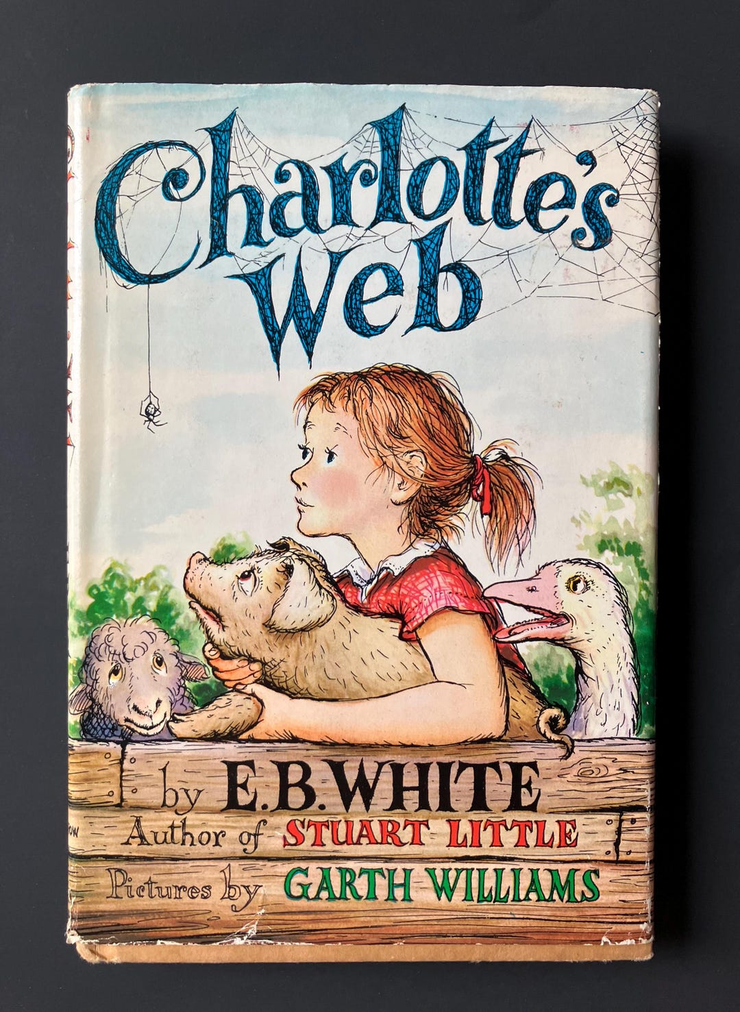 1952 Charlotte’s Web by EB White Illustrated by Garth Williams - Junior ...