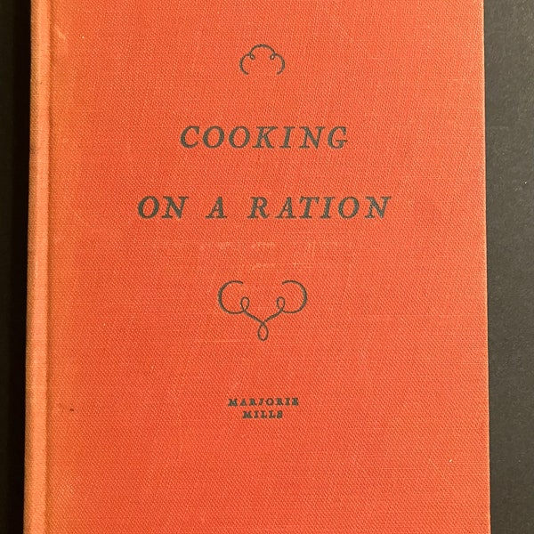 1943 Cooking on a Ration by Marjorie Mills WWII Wartime Cookbook First Edition  with Uncut Pages