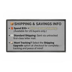 K&ouml;nnte beinhalten: Ein rechteckiges graues Hinweisschild mit schwarzem Rand, das den Text SHIPPING & SAVINGS INFO enth&auml;lt, gefolgt von Aufz&auml;hlungspunkten zu Versandrichtlinien, einschlie&szlig;lich kostenlosem Versand mit Sendungsverfolgung f&uuml;r US-Bestellungen &uuml;ber 35 $.