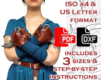May include: A person wearing a blue dress and brown leather bracers with metal rings. The image includes text that says "ISO A4 & US LETTER FORMAT", "PDF", "DXF", "INCLUDES 3 SIZES & STEP-BY-STEP INSTRUCTIONS".
