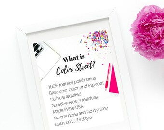 May include: A white framed print with the text "What is Color Street?" and details about nail polish strips. The print includes a pink pen, confetti, and a pink flower.