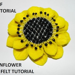 Fabric flower tutorial PDF, felt fabric flower, fabric flower brooch of felt - sunflower!