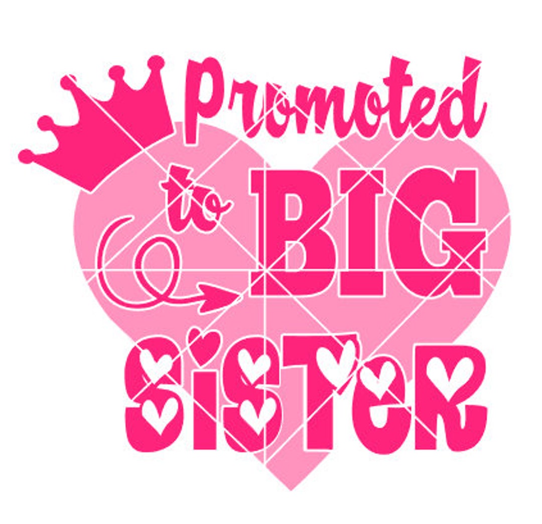 Promoted to Big Sister SVG for Cricut or Silhouette - Etsy