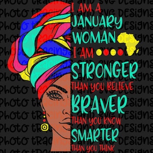 Io sono un gennaio donna Africa colorato donna più coraggioso più forte più intelligente svg per cricut o sagoma