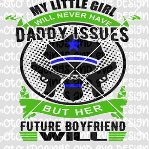Daddy issues policeman svg