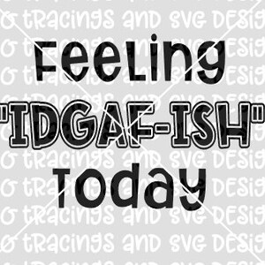 feeling idgafish svg