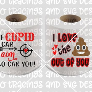 valentine svg for toilet paper rolls