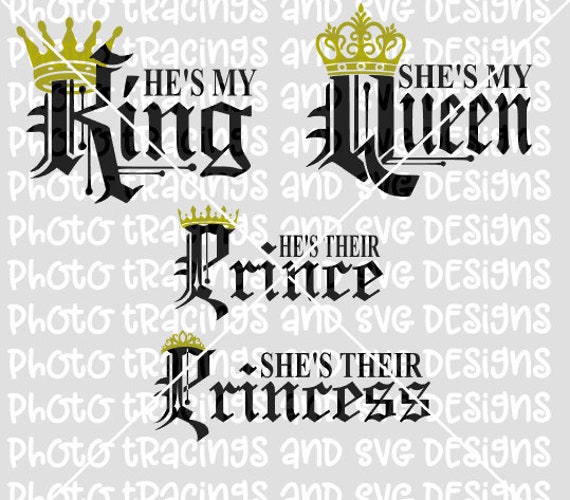 Download Svg File King Queen Prince Princess Etsy