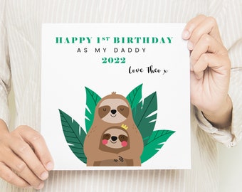 Happy 1st Birthday As My Daddy, Sloths Birthday Card, First Birthday Card For Daddy, Daddy Birthday Cards, Cute Birthday Card, For Dad