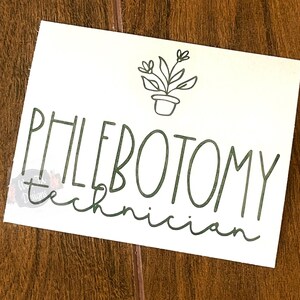 Phlebotomy Technician | Phlebotomist Decal | Phlebotomy Decal | Vein Whisperer | Medical Decal | Technician Decal | Tumbler Decal