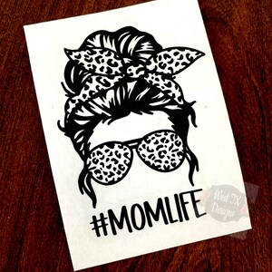 Mom Decal | Mama Decal | MomLife Decal | MomLife Sticker | Messy Bun Mom Decal | Car Window Decal | Decal for Mom | Mothers Day Gift