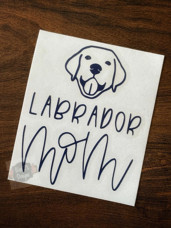Labrador Mom Decal | Dog Decal | Dog Sticker | Labrador Decal | Labrador Sticker | Animal Decal | Animal Sticker | Animal Lover | Car Decal