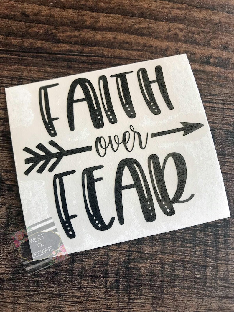 Faith Over Fear Decal Faith Decal Faith Sticker Etsy
