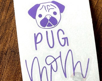 Pug Mom Decal | Pug Decal | Pug Sticker | Dog Decal | Dog Sticker | Mom Decal | Car Window Decal | Pug Mom | Dog Mom Decal | Puppy Decal