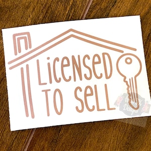 Real Estate Decal | Real Estate Sticker | House Decal | House Sticker | Licensed to Sell Decal | Home Seller Sticker | Car Window Decal