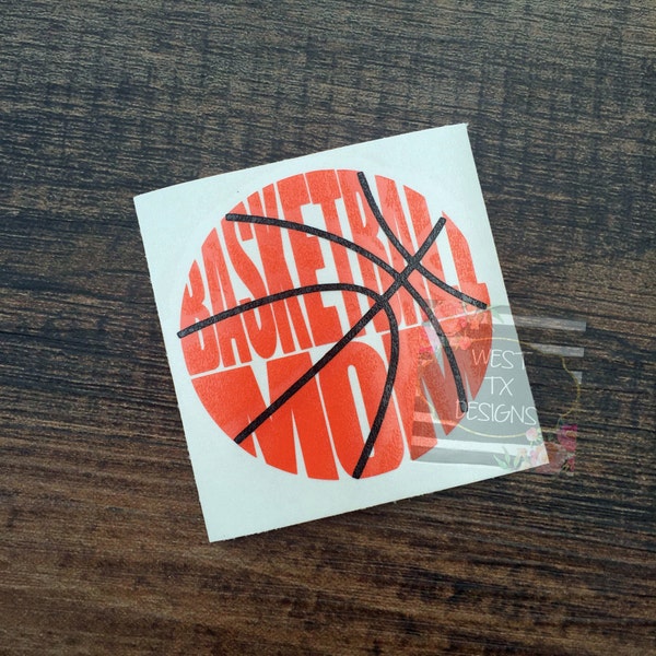 Basketball Mom Decal | Sports Mom | Basketball Decal | Basketball Mom Car Decal | Basketball Decal for Tumbler | Cup Sports Decal