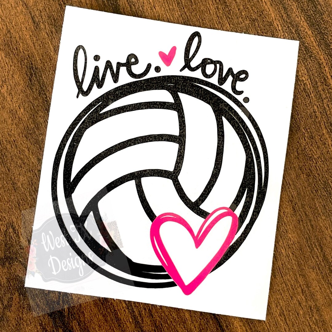 Volleyball Decal Live Love Volleyball Volleyball Sticker - Etsy