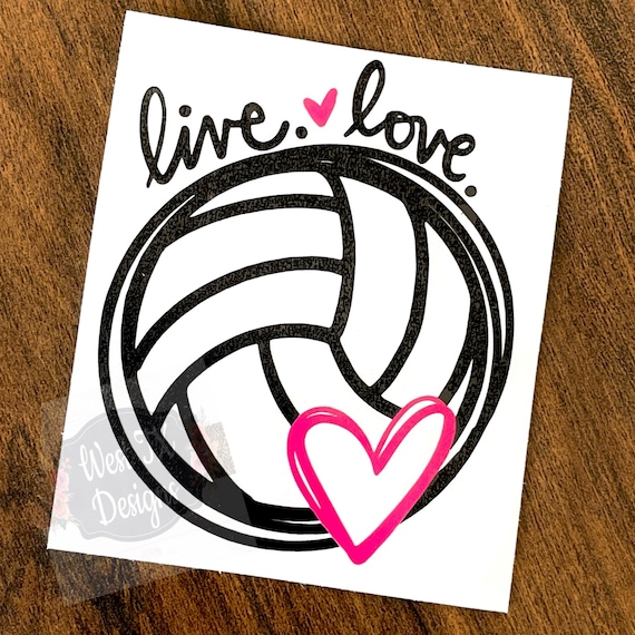 Volleyball Decal Live Love Volleyball Volleyball Sticker - Etsy
