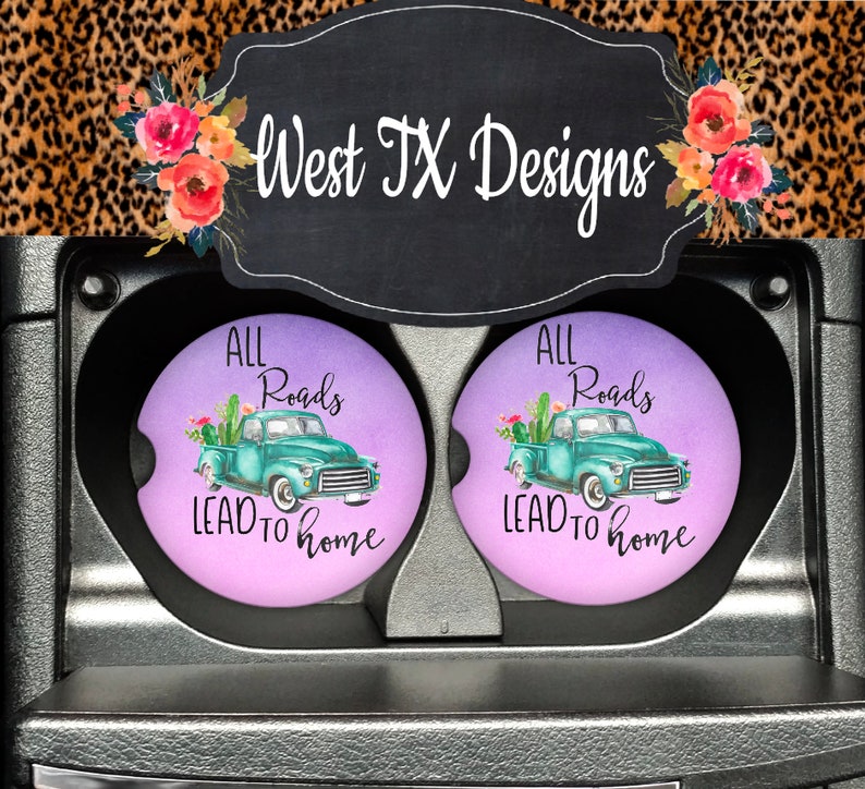 Car Coasters Set of 2 All Roads Lead to Home Car Coasters Etsy